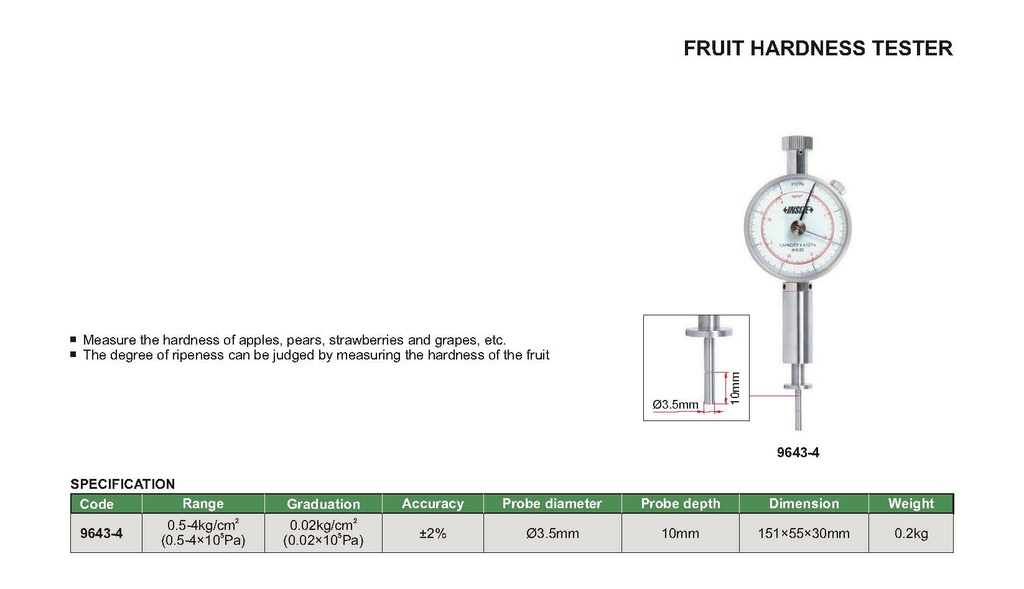 [9643-4] 9643-4 FRUIT HARDNESS TESTER RANGE 0.5-4KG/CM2 READING 0.02KG/CM2  (CAT A) INSIZE